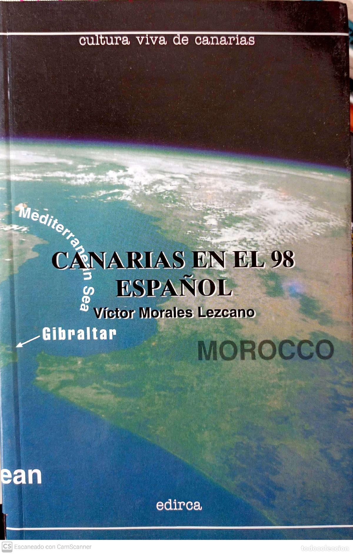 Libros: Canarias en el 98 espa&ntilde;ol - Morales Lezcano, V&iacute;ctor - Foto 1
