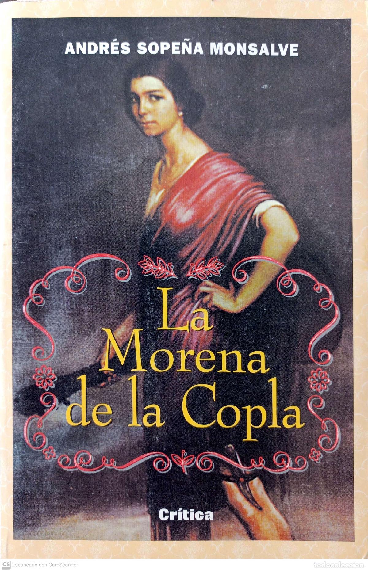 Libros: La morena de la copla - Sope&ntilde;a, Andr&eacute;s - Foto 1