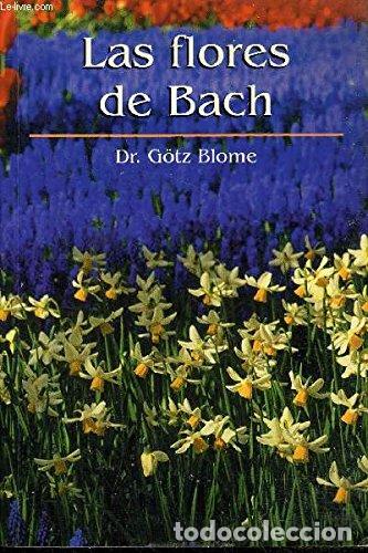 Libros: Las flores de Bach - Dr. Gotz Blome - TDK98 - - Foto 1
