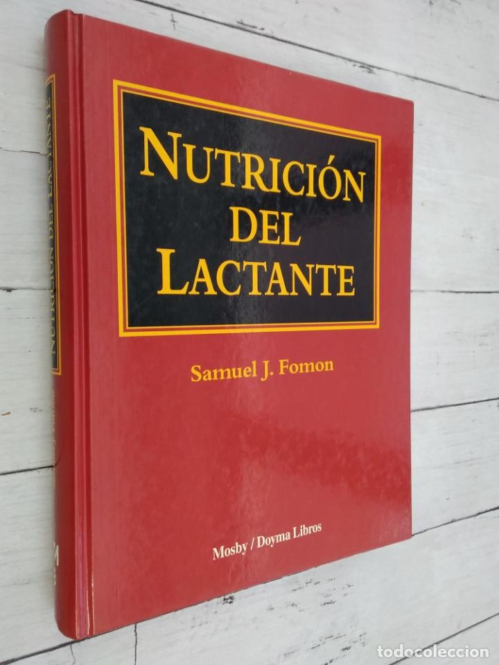 Libros: Nutrici&oacute;n del lactante - Samuel J. Fomon - Foto 1