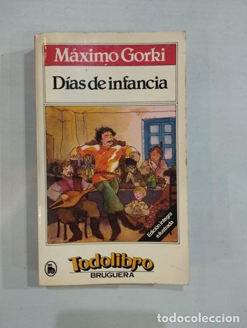 Libros: M&aacute;ximo Gorki - D&iacute;as de infancia - Foto 1