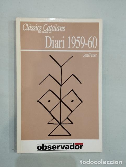 Libros: Joan Fuster - Diari 1959-60 - Foto 1