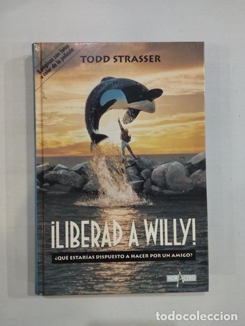 Libros: Todd Strasser - &iexcl;Liberad a Willy! - Foto 1