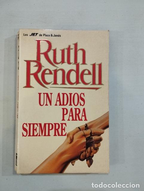 Libros: Ruth Rendell - Un adi&oacute;s para siempre - Foto 1