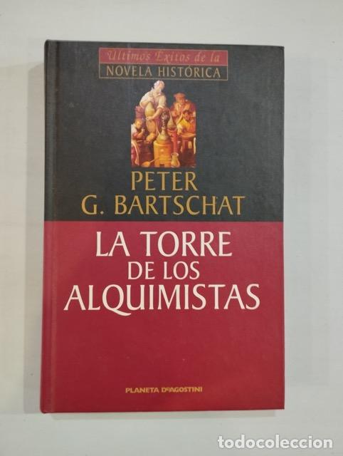 Libros: Peter F. Bartschat - La torre de los alquimistas - Foto 1