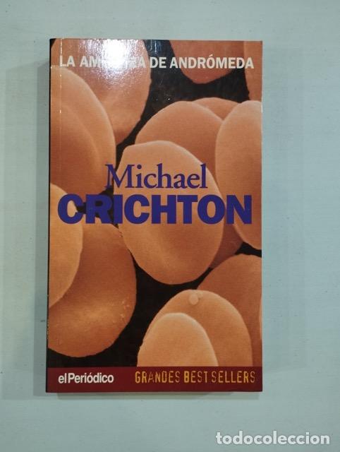Libros: Michael Crichton - La amenaza de Andr&oacute;meda - Foto 1