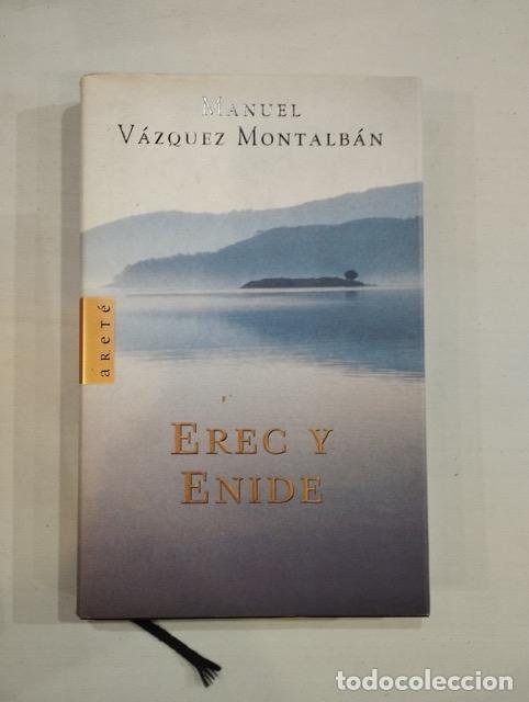 Libros: Manuel V&aacute;zquez Montalb&aacute;n - Erec y Enide - Foto 1