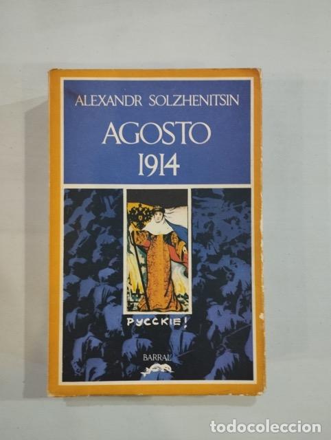 Libros: Alexander Solzhenitsin - Agosto 1914 - Foto 1