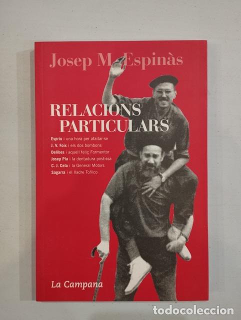 Libros: Josep M. Espin&agrave;s - Relacions particulars - Foto 1