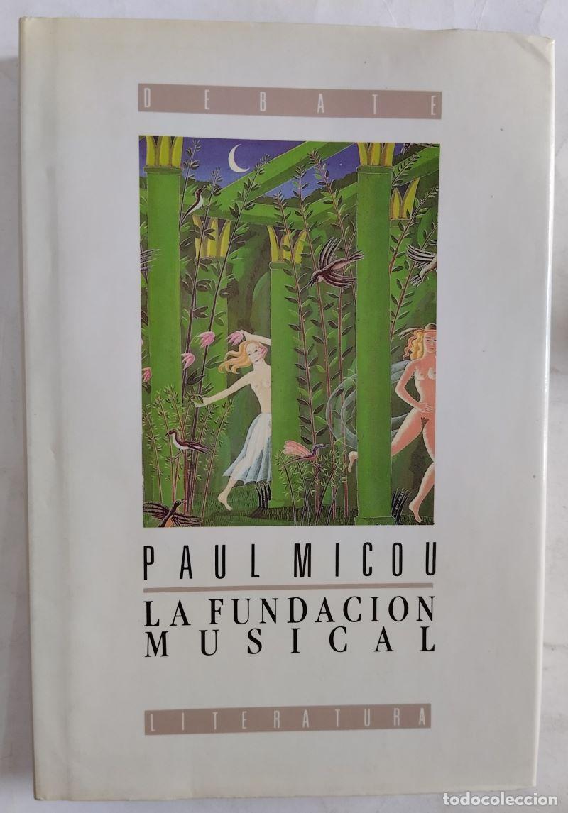 Libros: La fundaci&oacute;n musical - Paul Micou - Foto 1