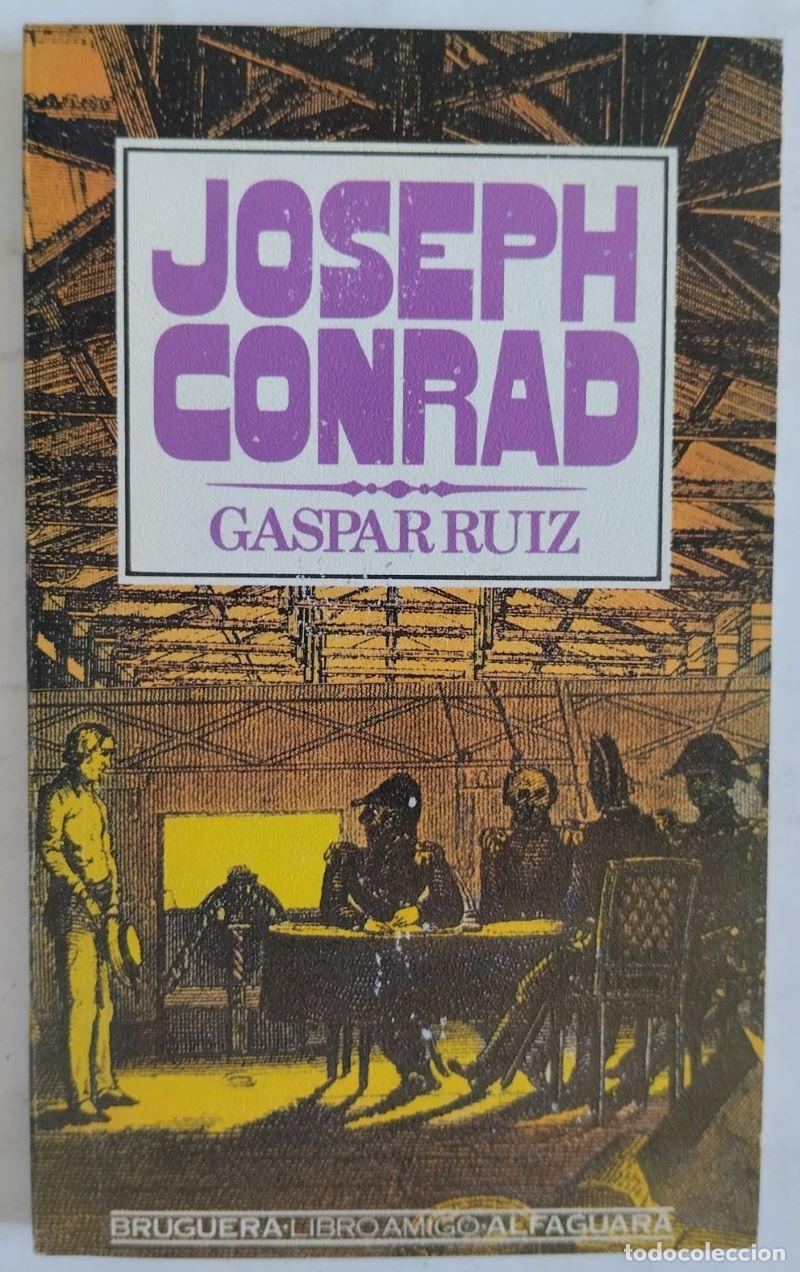 Libros: Gaspar Ruiz - Joseph Conrad - Foto 1