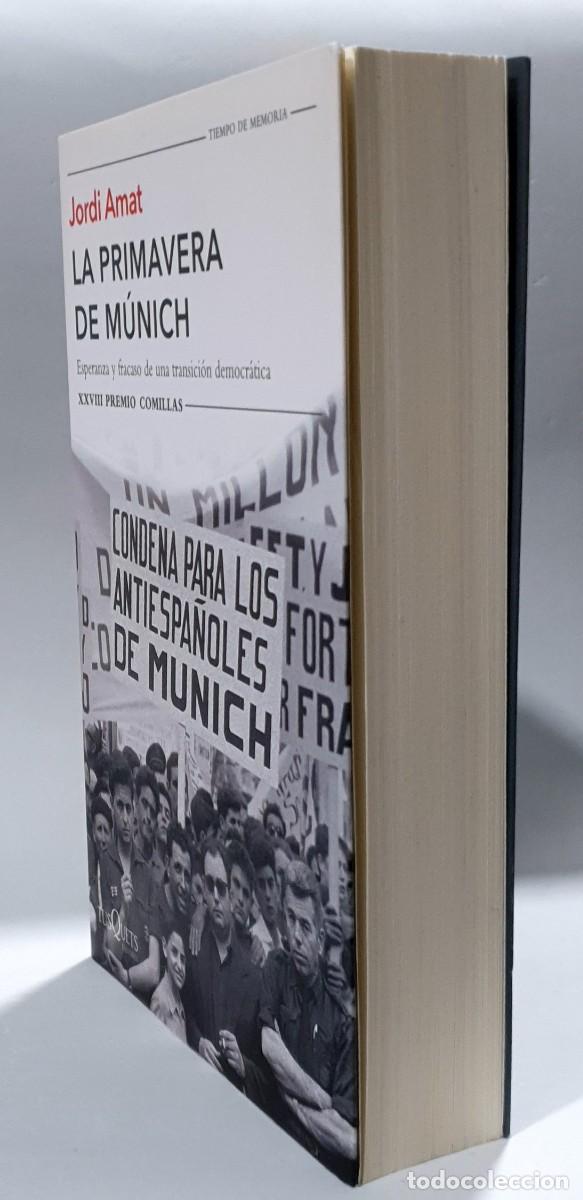 Libros: LA PRIMAVERA DE M&Uacute;NICH - Jordi Amat * - Foto 4