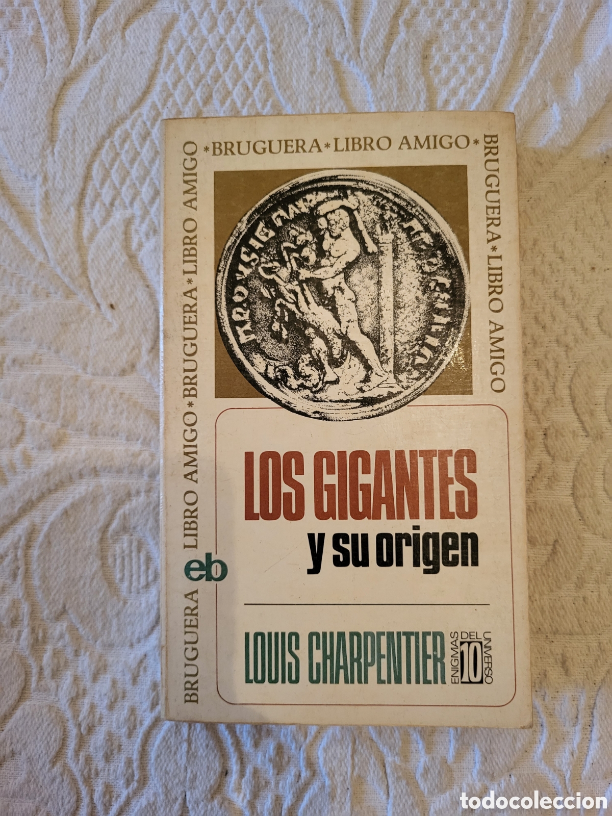 Libros: Los Gigantes y su origen/LOUIS CHARPENTIER - Foto 1