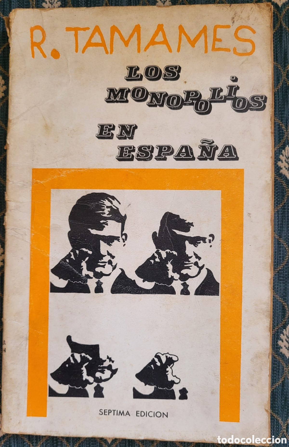 Libros: Los monopolios en Espa&ntilde;a/RAMON TAMAMES - Foto 1