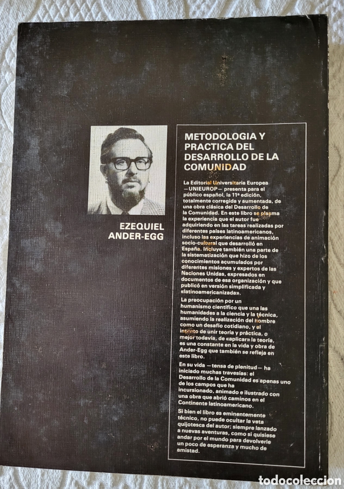 Libros: Metodologia y practica del DESARROLLO DE LA COMUNIDAD/EZEQUIEL ANDER EGG - Foto 2