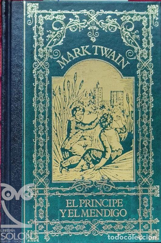 Libros: El pr&iacute;ncipe y el mendigo - Mark Twain - Foto 1