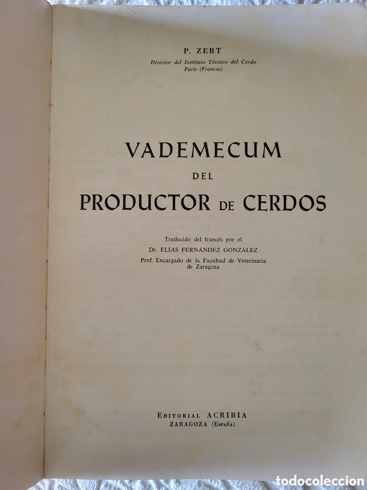 Libros: Vademecum del Productor de Cerdos/P. ZERT - Foto 2