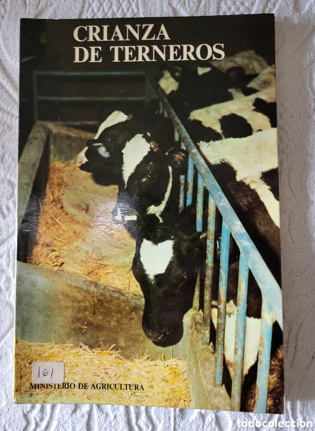Libros: CRIANZA DE TERNEROS/C Fernandez-Quintanilla - Foto 1