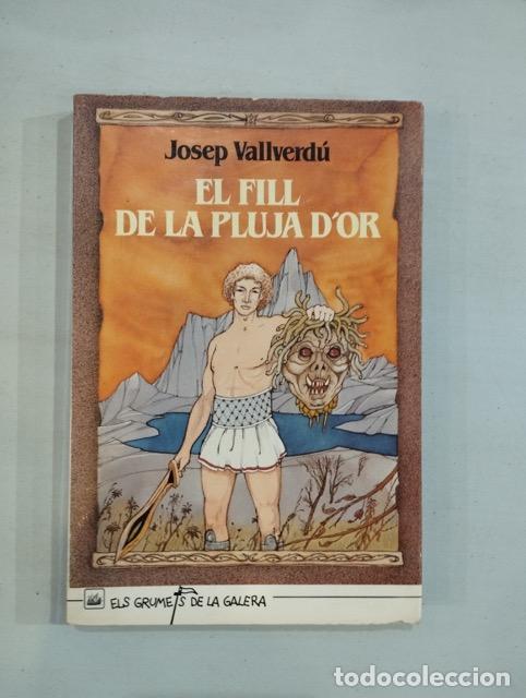 Libros: Josep Vallverd&uacute; - El fill de la pluja dor - Foto 1