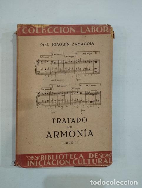 Libros: Joaqu&iacute;n Zamacois - Tratado de armon&iacute;a. Libro II - Foto 1