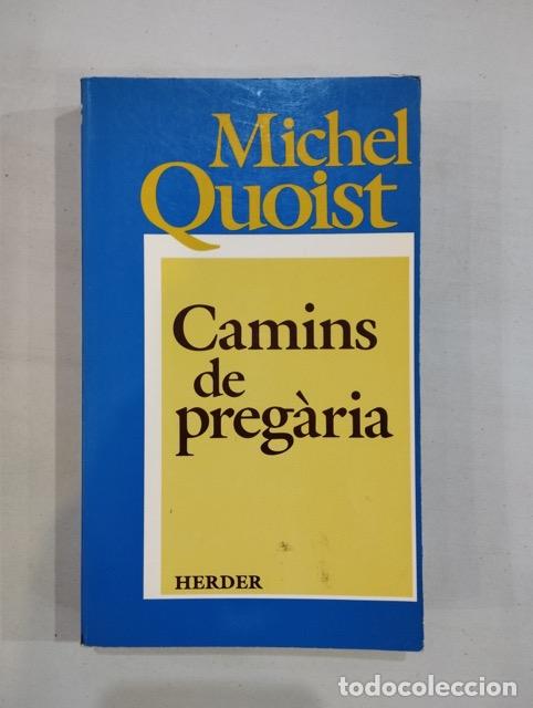 Libros: Michel Quoist - Camins de preg&agrave;ria - Foto 1