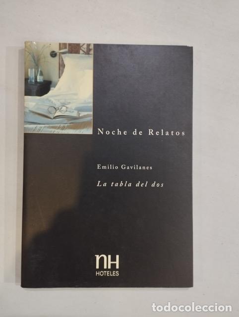 Libros: Emilio Gavilanes - La tabla del dos - Foto 1