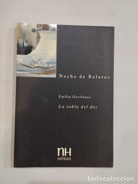 Libros: Emilio Gavilanes - La tabla del dos - Foto 1