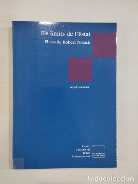 Libros: &Agrave;ngel Casti&ntilde;eira - Els l&iacute;mits de lEstat. El cas de Robert Nozick - Foto 1