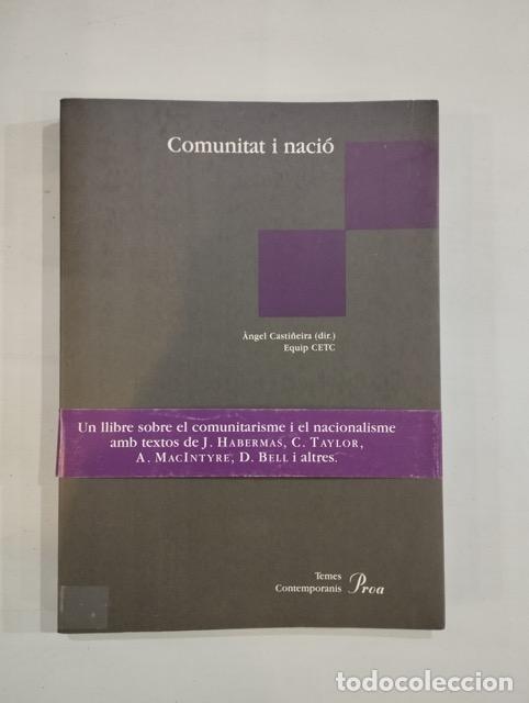 Libros: &Agrave;ngel Casti&ntilde;eira - Comunitat i naci&oacute; - Foto 1