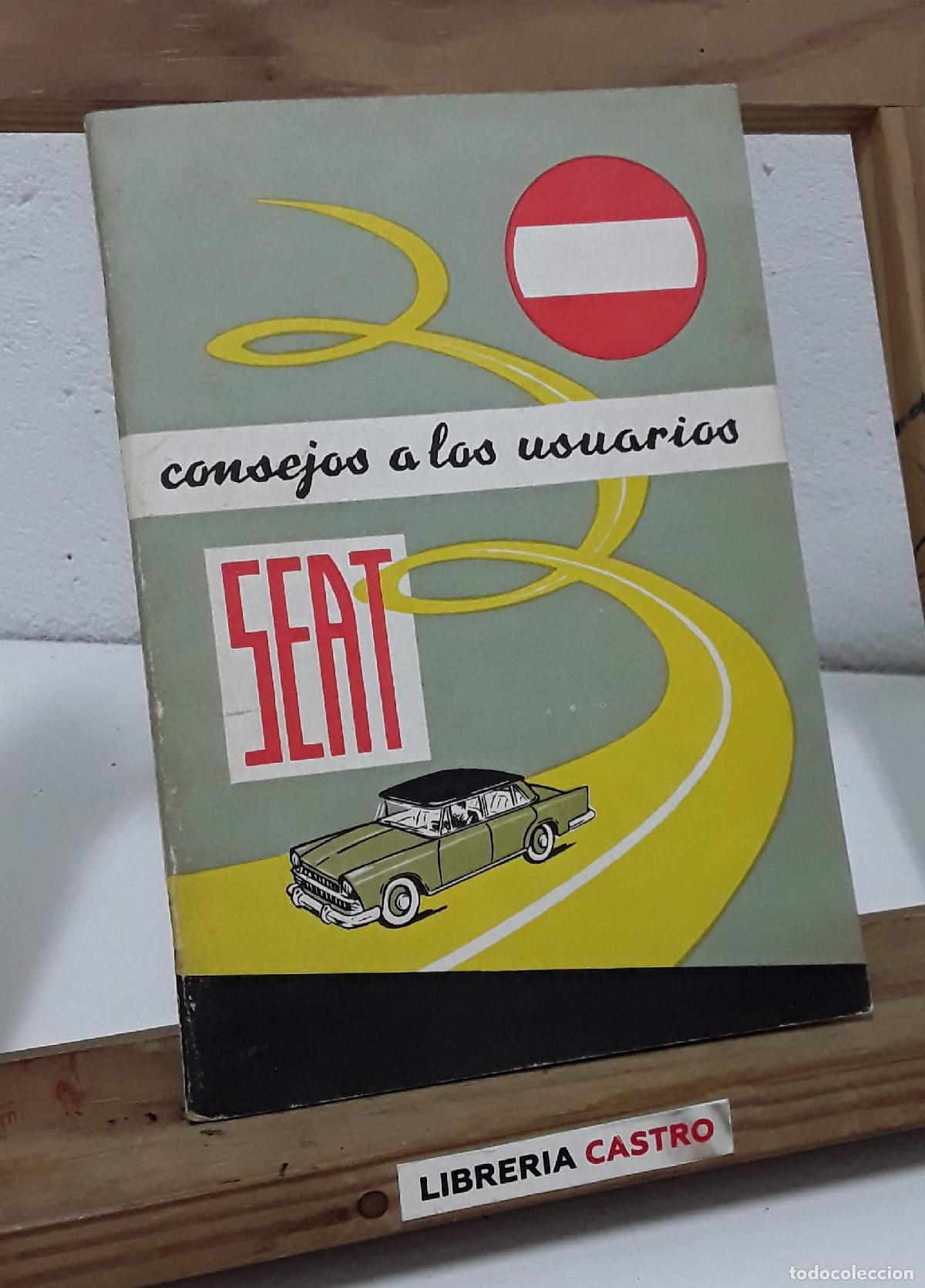 Libros: Consejos a los usuarios SEAT - SEAT. - Foto 1