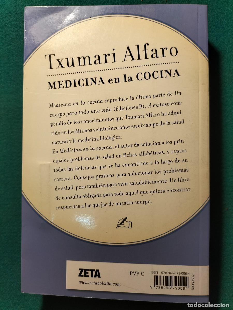 Libros: Medicina en la cocina.. - Txumari Alfaro.. - Foto 2