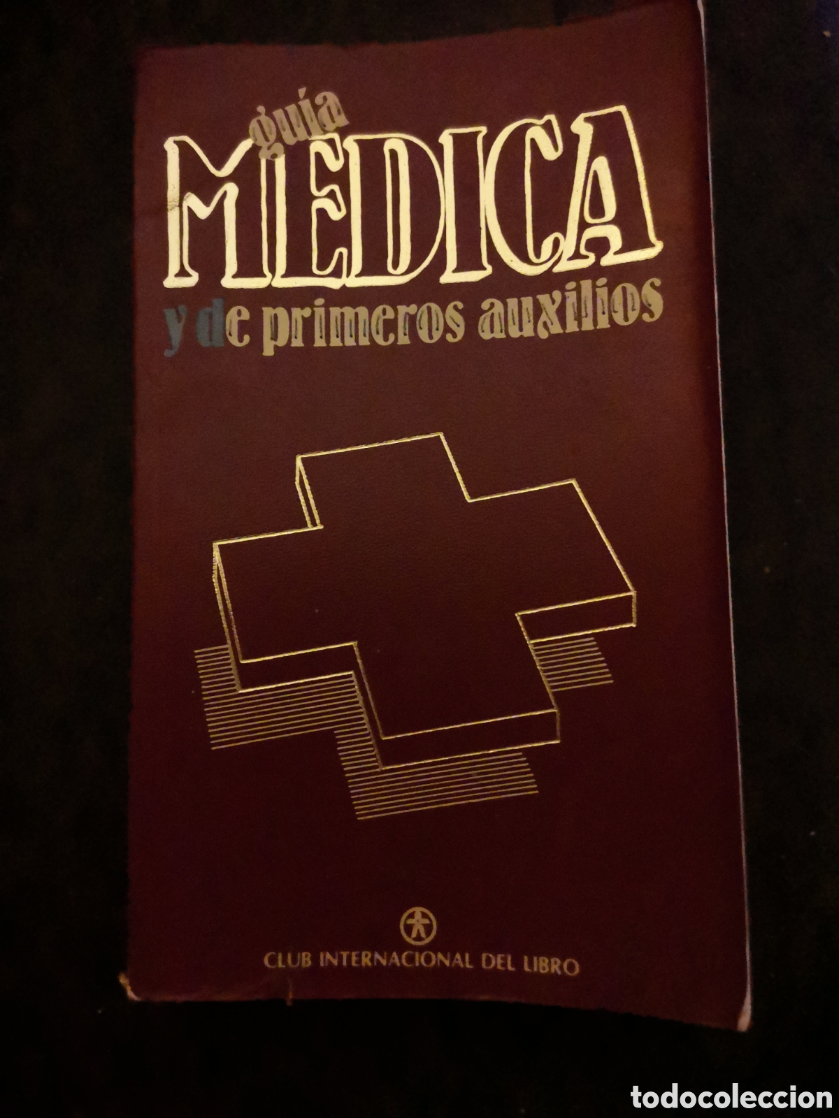 Libros: Gu&iacute;a m&eacute;dica y de primeros auxilios - Foto 1