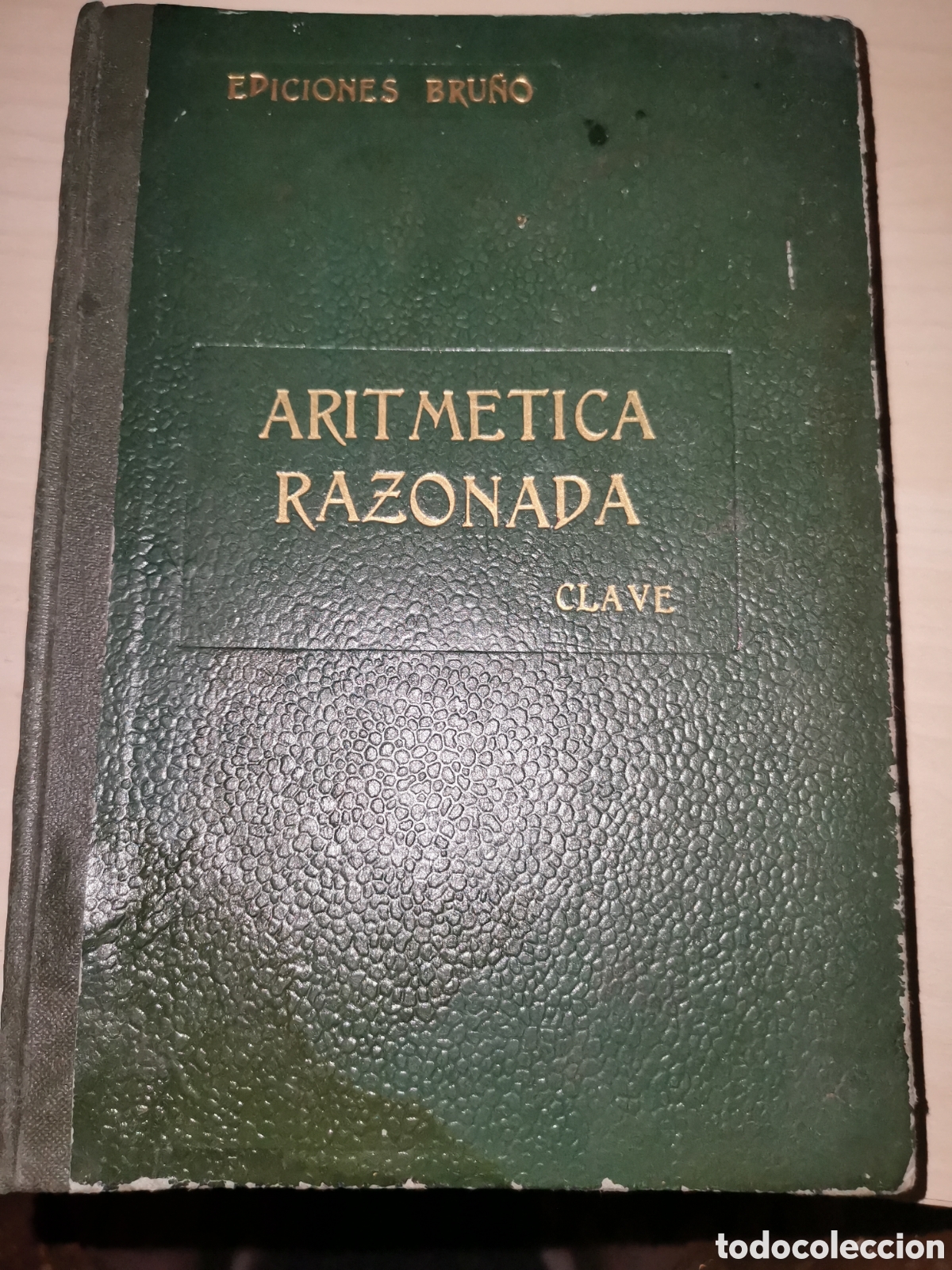 Libros: Aritm&eacute;tica razonada. Bru&ntilde;o - Foto 11