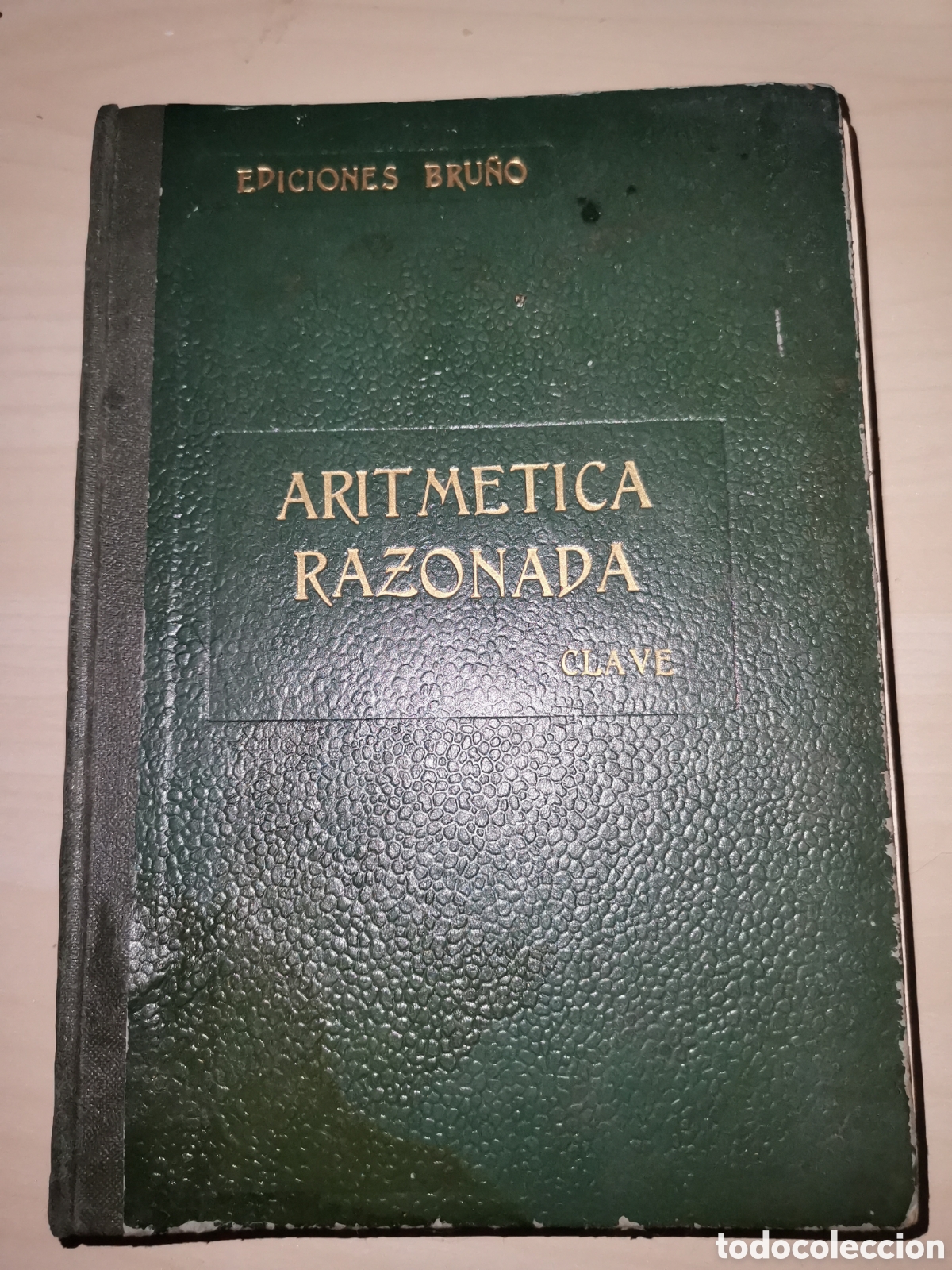 Libros: Aritm&eacute;tica razonada. Bru&ntilde;o - Foto 1