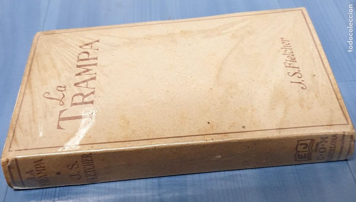 Libros: La trampa (The Rayner-Slade Amalgamation) - FLETCHER, J.S. - Foto 2