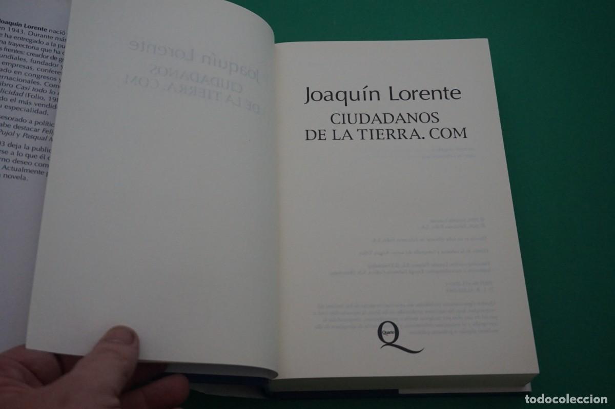 Libros: AMF-27D/ CIUDADANOS DE LA TIERRA. COM - JOAQUIN LORENTE / QUARTO EDITOR - Foto 2