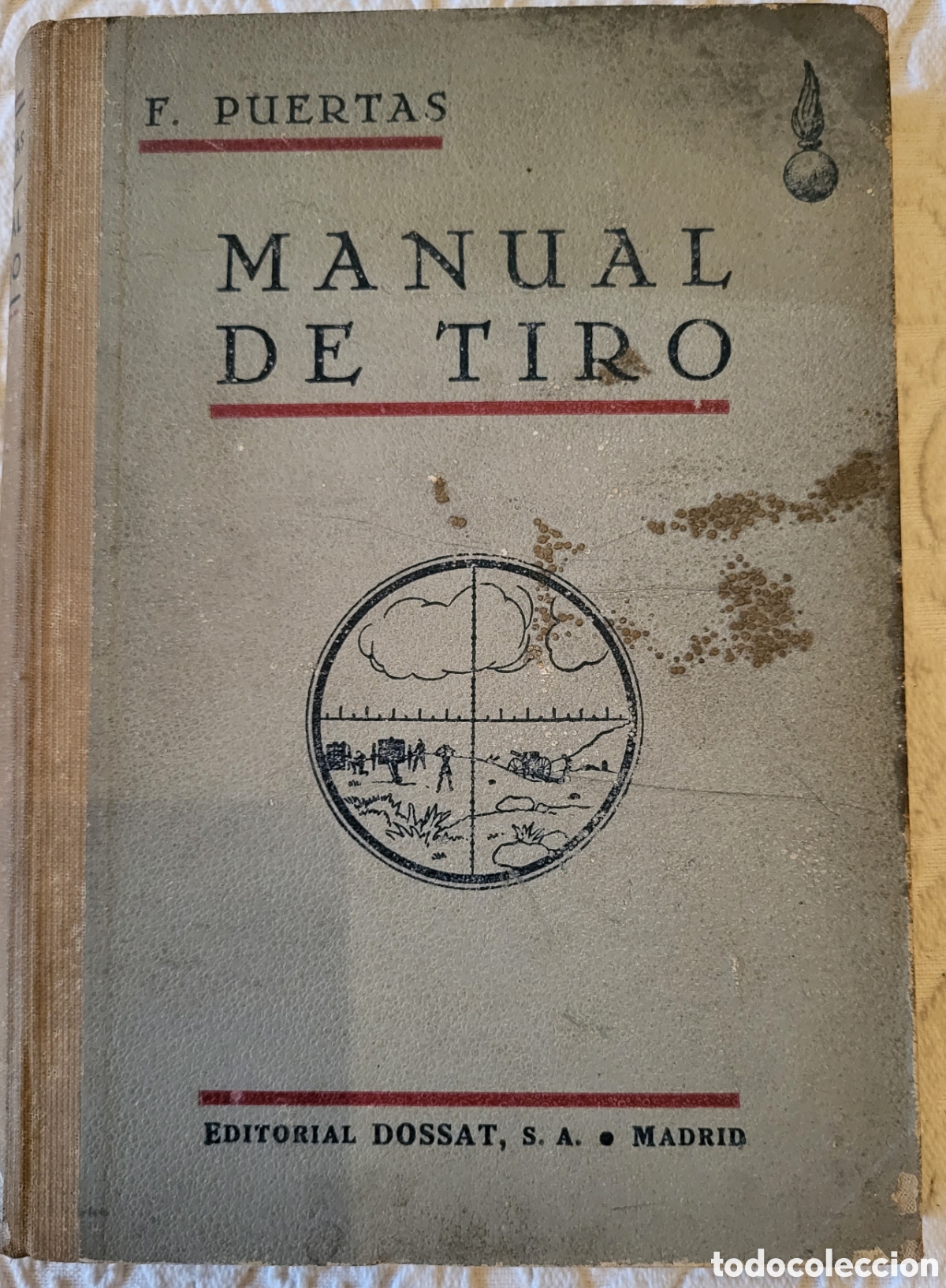 Libros: Manual de Tiro/Fernando Puertas Gallardo - Foto 1