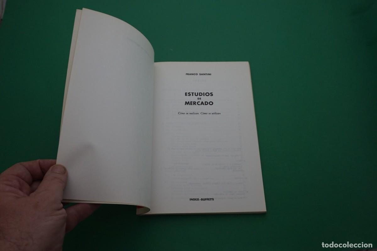 Libros: AMF-27E/ ESTUDIOS DE MERCADO - FRANCO SANTINI / INDEX-BUFFETTI EDITOR - Foto 2