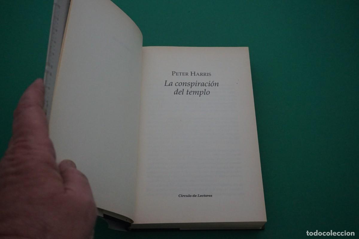 Libros: AMF-27E/ LA CONSPIRACION DEL TEMPLO - PETER HARRIS / CIRCULO DE LECTORES - Foto 2