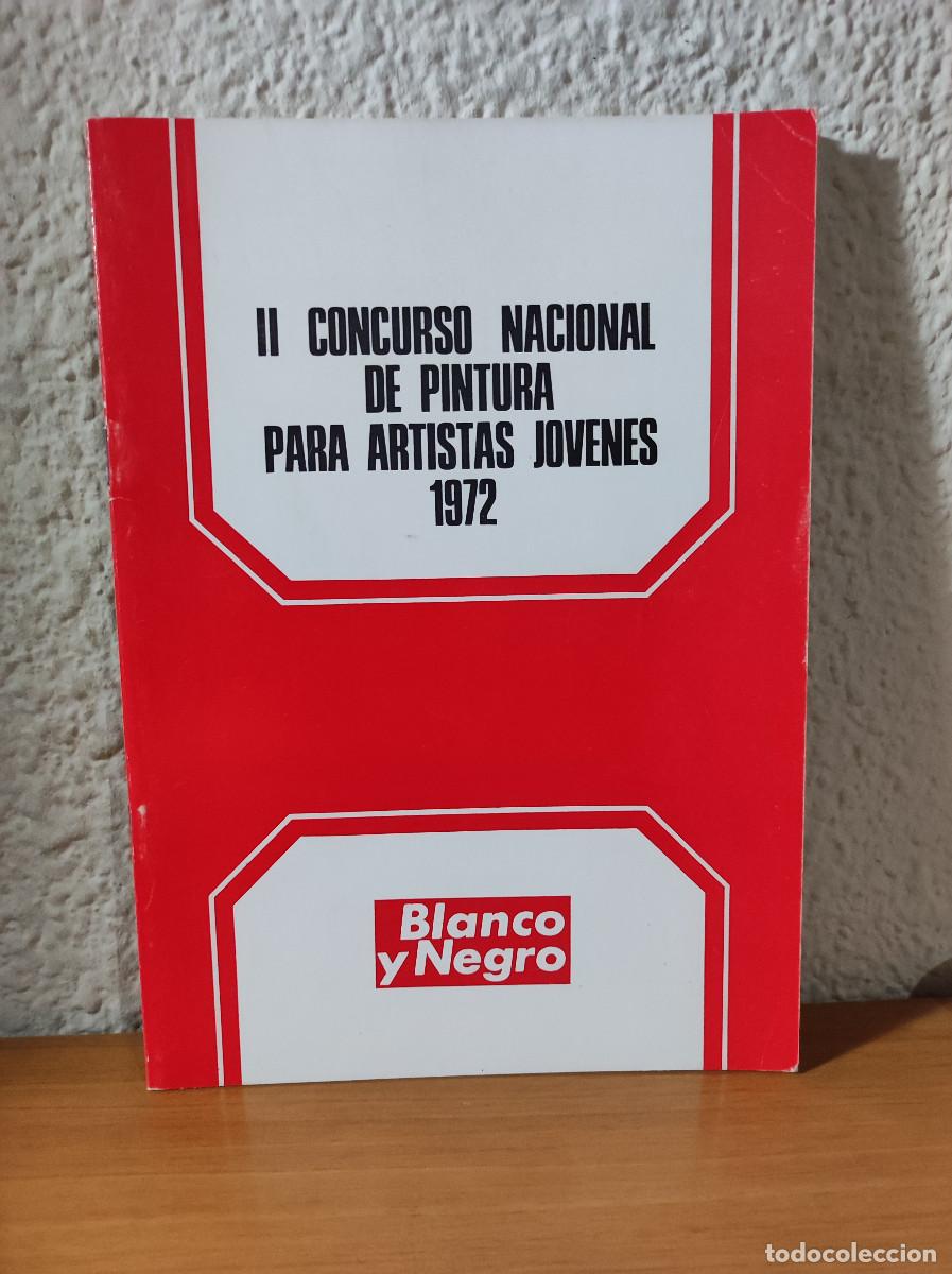 Livres: II CONCURSO NACIONAL DE PINTURA PARA ARTISTAS JOVENES 1972