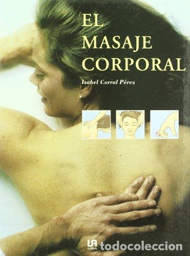 Libros: Masaje Corporal - Isabel Corral Perez - Foto 1