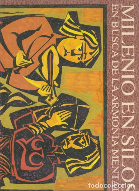 B&uuml;cher: MILENIO EN SILOS. EN BUSCA DE LA ARMONIA MENTAL - JESUS J. DE LA GANDARA MARTIN