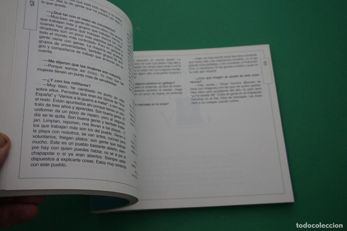 Libros: AMF-27E/ CONVERSACIONES CON LOS VOLUNTARIOS DEL PRESTIGE (LIBRO DEDICADO) - Foto 7