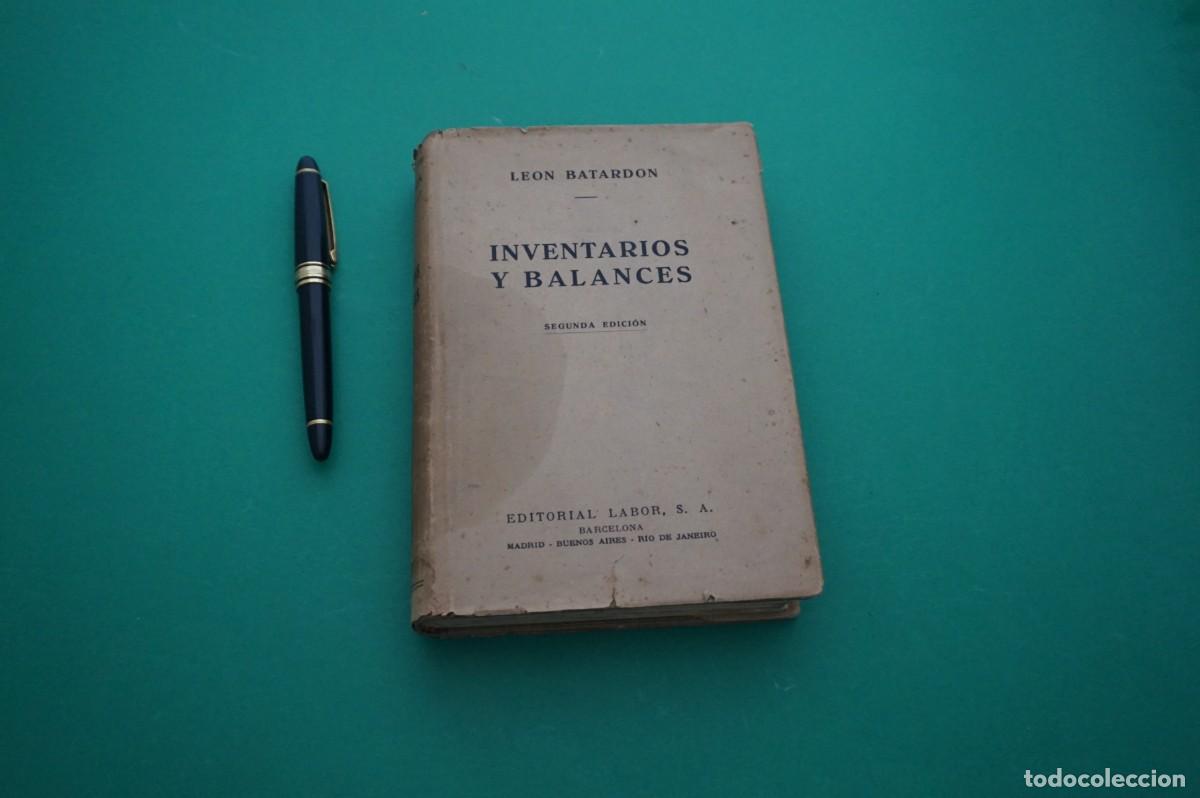 Libros: AMF-27F/ INVENTARIOS Y BALANCES - LEON BATARDON / EDITORIAL LABOR - Foto 1