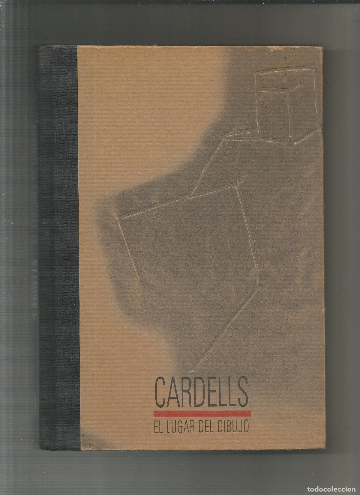 Libros: Cardells. El lugar del dibujo - CARDELLS, Joan - Foto 1