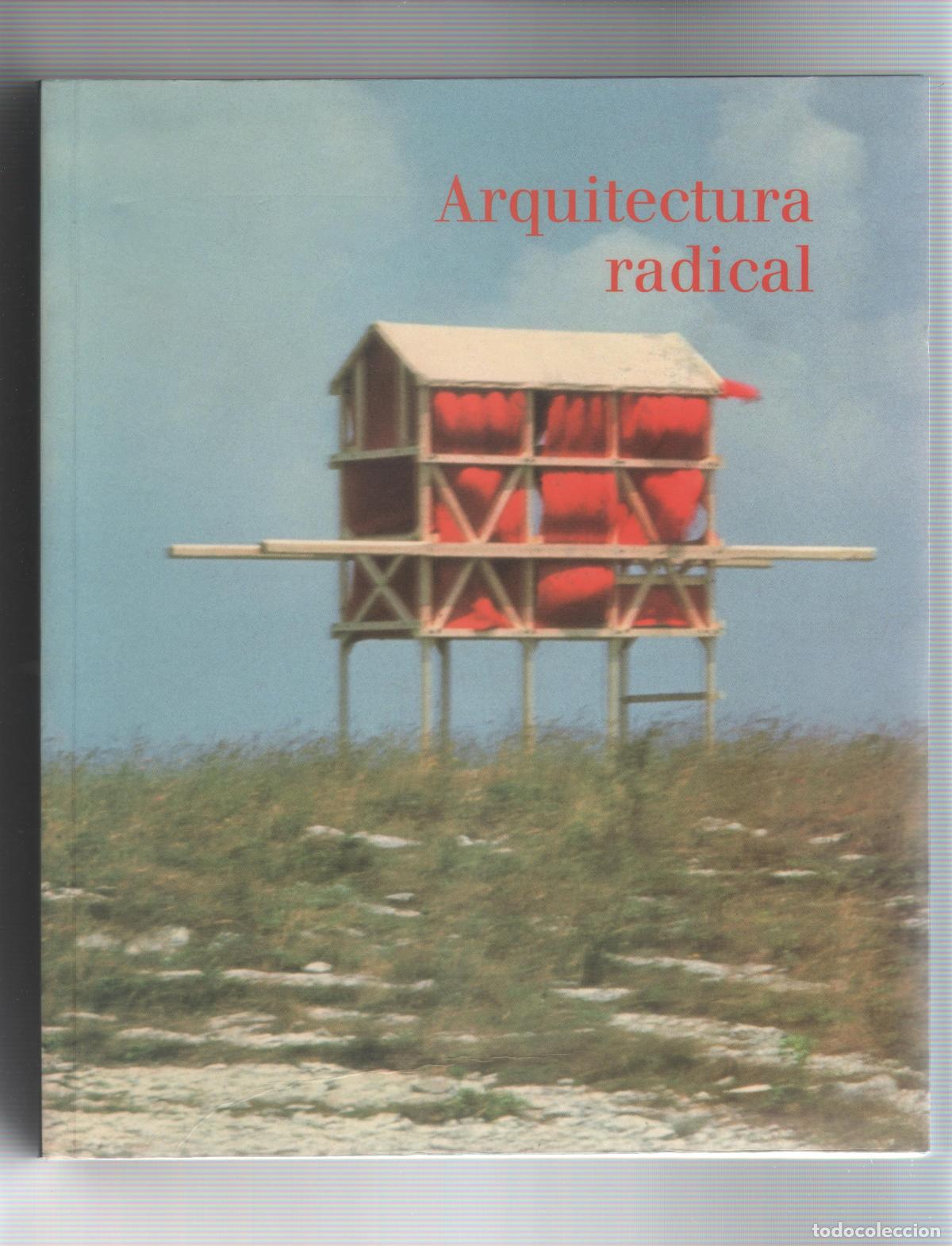 Libros: Arquitectura radical - VV. AA - Foto 1