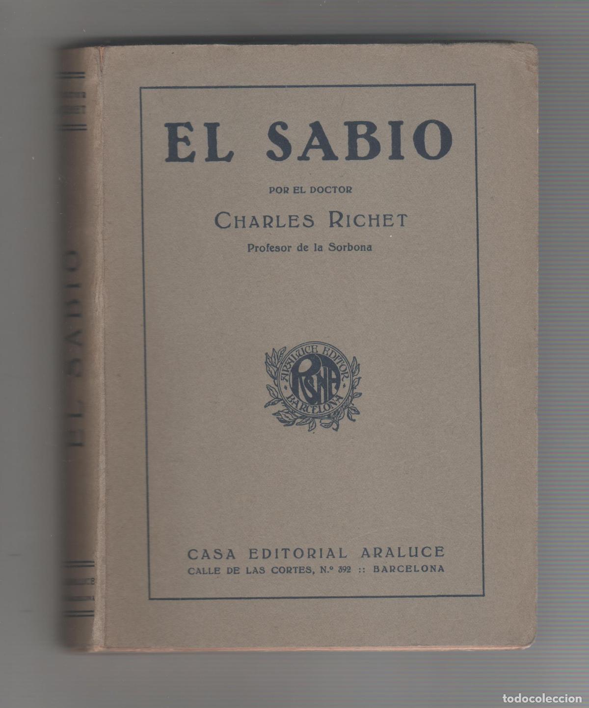 Libros: El sabio. - RICHET, Charles: - Foto 1