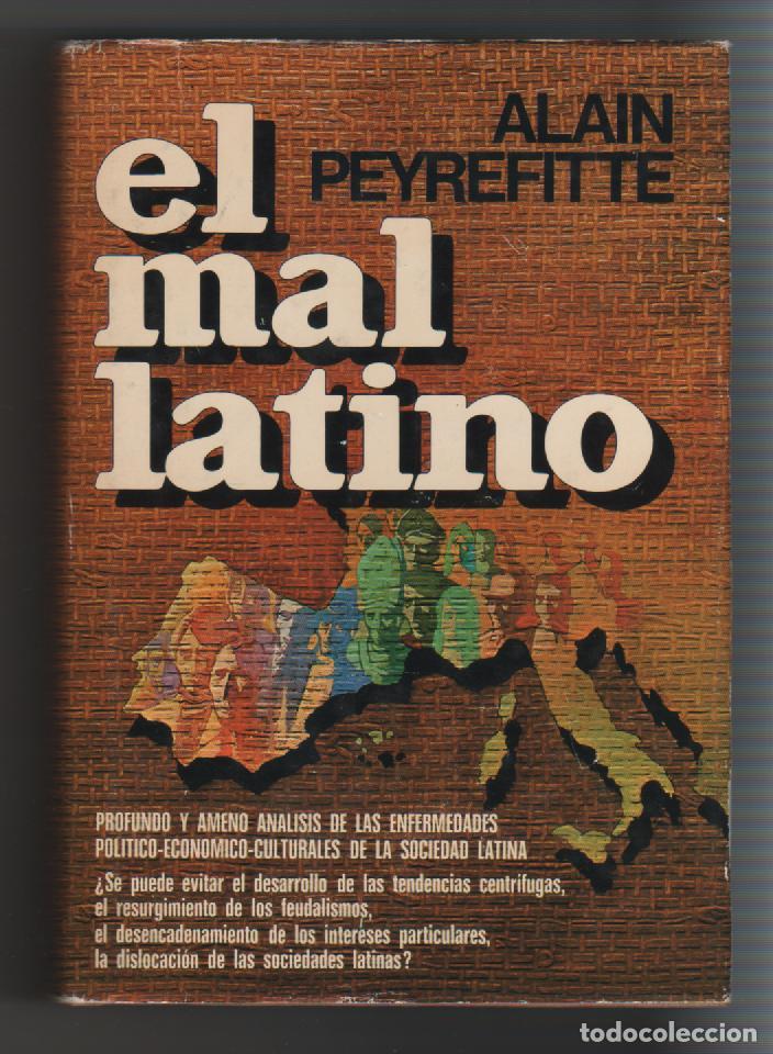 Libros: El mal latino - PEYREFITTE, ALAIN - Foto 1