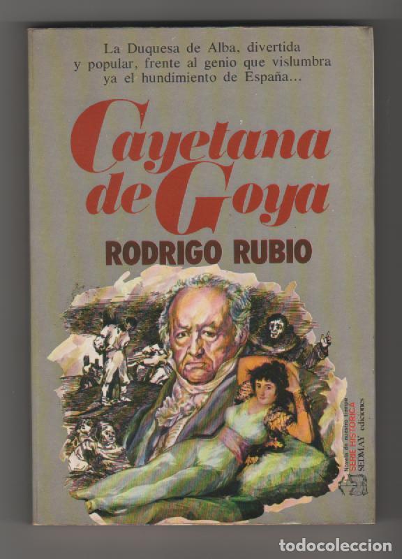 Libros: Cayetana de Goya - RUBIO, Rodrigo - Foto 1