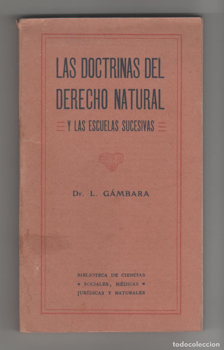 B&uuml;cher: El derecho natural. Su doctrina y las escuelas posteriores - G&Aacute;MBARA, L